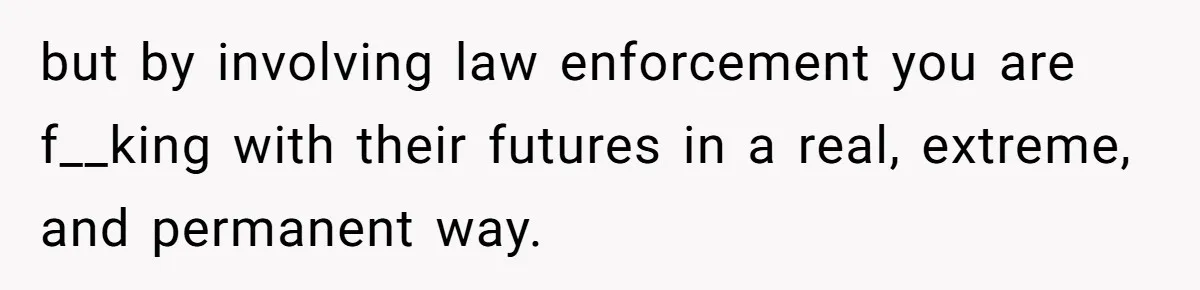 Vegan Woman Calls The Police On Friends For Feeding Her Chicken Nuggets As A ‘Prank’ but by involving law enforcement you are f__king with their futures in a real, extreme, and permanent way.