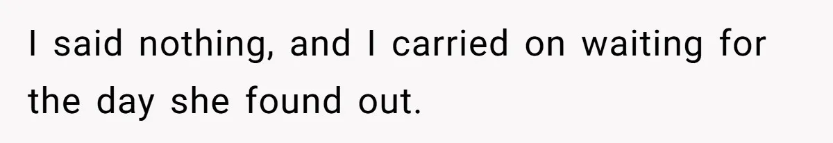 Teen Laughs In His Dad’s Wife’s Face When She Asks For Support After Finding Out He’s Been Cheating I said nothing, and I carried on waiting for the day she found out.