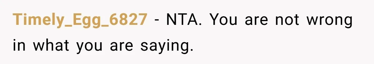 Teen Laughs In His Dad’s Wife’s Face When She Asks For Support After Finding Out He’s Been Cheating Timely_Egg_6827 − NTA. You are not wrong in what you are saying.