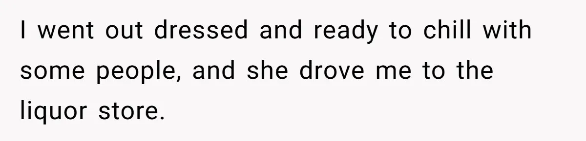 He Bought the Beer for the Party - Then Learned He Wasn’t Even Invited I went out dressed and ready to chill with some people, and she drove me to the liquor store.