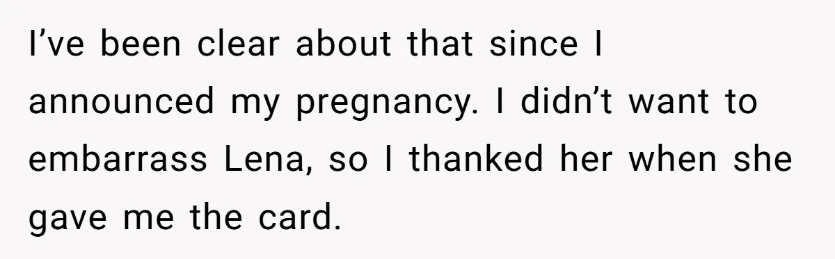 Woman Tells Father and His Girlfriend She Doesn’t Want A Videographer For Her Birth, They’re Hurt By Her Response I’ve been clear about that since I announced my pregnancy. I didn’t want to embarrass Lena, so I thanked her when she gave me the card.