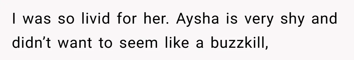 Teen Fights Back After Bully Taunts Friend Over Her Hijab, Gets Her Kicked Off The Soccer Team I was so livid for her. Aysha is very shy and didn’t want to seem like a buzzkill,