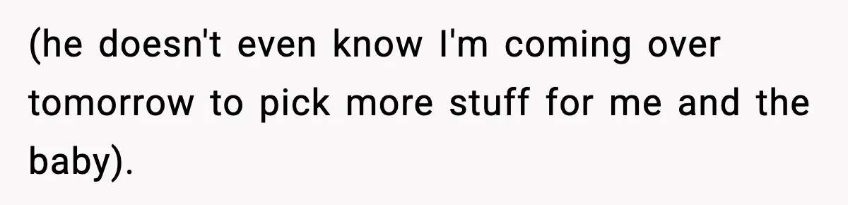 New Mom Storms Out After Husband's Mom Doesn’t Save Her Any Food (he doesn't even know I'm coming over tomorrow to pick more stuff for me and the baby).