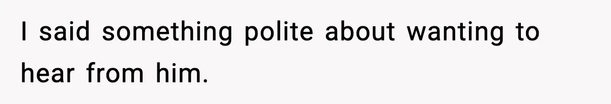 Hiring Manager Tells Applicant’s Mom Her Presence Cost Her Son The Job I said something polite about wanting to hear from him.