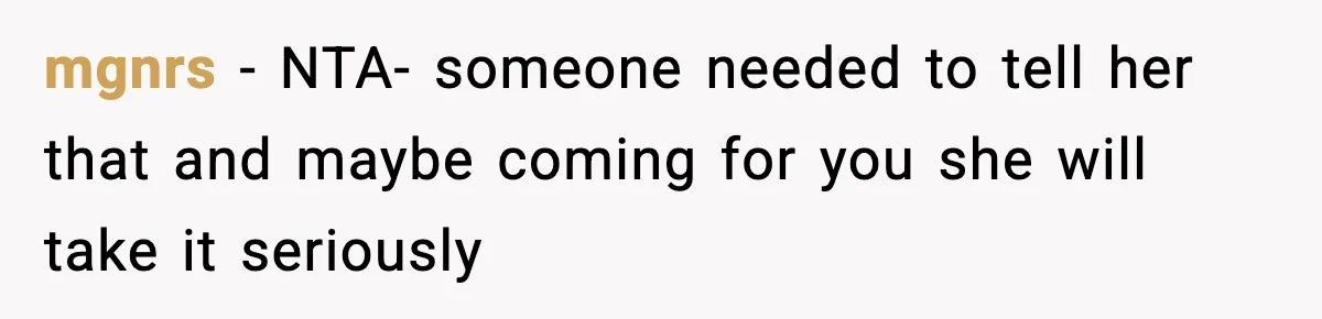 Hiring Manager Tells Applicant’s Mom Her Presence Cost Her Son The Job mgnrs − NTA- someone needed to tell her that and maybe coming for you she will take it seriously