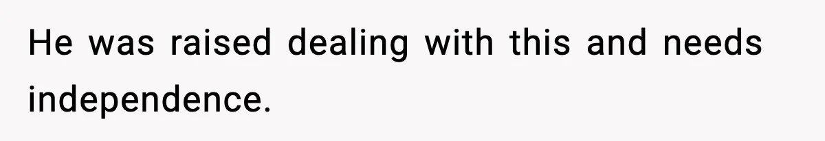 Hiring Manager Tells Applicant’s Mom Her Presence Cost Her Son The Job He was raised dealing with this and needs independence.