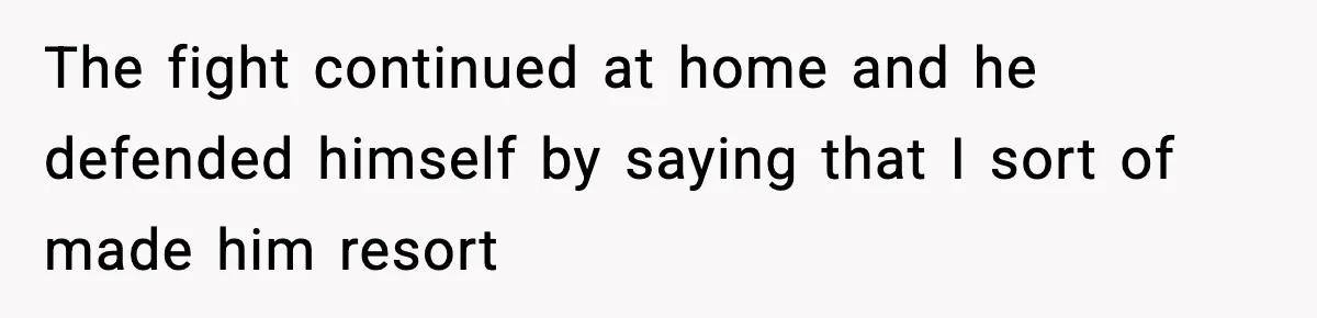 Man Goes Behind Fiancée Back To Remove Vegan Food From Wedding, Is She Overreacting By Standing Her Ground? The fight continued at home and he defended himself by saying that I sort of made him resort