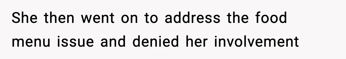 Man Goes Behind Fiancée Back To Remove Vegan Food From Wedding, Is She Overreacting By Standing Her Ground? She then went on to address the food menu issue and denied her involvement