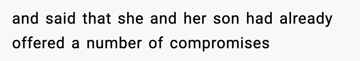 Man Goes Behind Fiancée Back To Remove Vegan Food From Wedding, Is She Overreacting By Standing Her Ground? and said that she and her son had already offered a number of compromises