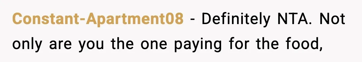 Man Goes Behind Fiancée Back To Remove Vegan Food From Wedding, Is She Overreacting By Standing Her Ground? Constant-Apartment08 − Definitely NTA. Not only are you the one paying for the food,