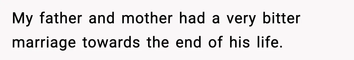 Son Refuses To Pay For Changing Father’s Gravestone After His Mom Calls Him An “Adulterer” My father and mother had a very bitter marriage towards the end of his life.