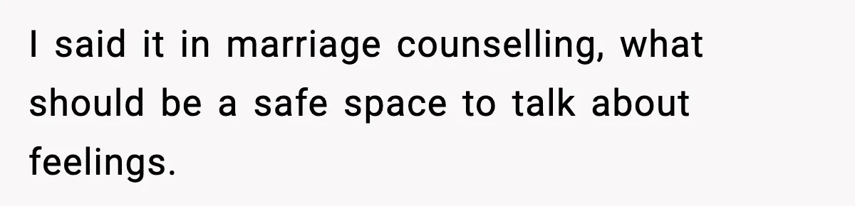 Dad Regrets Having Kids, Admits It In Marriage Counseling—Now His Wife Is Furious I said it in marriage counselling, what should be a safe space to talk about feelings.