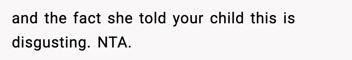 Dad Regrets Having Kids, Admits It In Marriage Counseling—Now His Wife Is Furious and the fact she told your child this is disgusting. NTA.