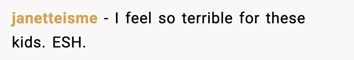 Dad Regrets Having Kids, Admits It In Marriage Counseling—Now His Wife Is Furious janetteisme − I feel so terrible for these kids. ESH.