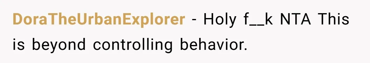 Mom Moves Son Out After Dad Secretly Cancels His Job Applications For A “Family Duty” DoraTheUrbanExplorer − Holy f__k NTA This is beyond controlling behavior.