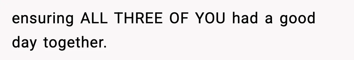 Teen Gets Upset After Dad’s Girlfriend Only Buys Her Daughter Starbucks, Not Her ensuring ALL THREE OF YOU had a good day together.