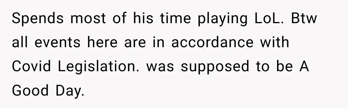 Burned-Out ICU Nurse Finally Snaps After Husband Blows Off Their First Free Saturday In 18 Months Spends most of his time playing LoL. Btw all events here are in accordance with Covid Legislation. was supposed to be A Good Day.