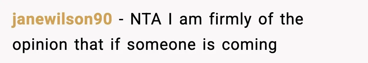 Wife Serves Mac N Cheese To In-Laws After Surprise Visit, Husband Claims It’s “Disrespectful” janewilson90 − NTA I am firmly of the opinion that if someone is coming