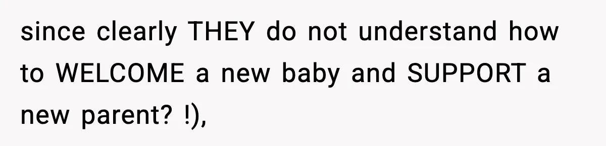 Wife Serves Mac N Cheese To In-Laws After Surprise Visit, Husband Claims It’s “Disrespectful” since clearly THEY do not understand how to WELCOME a new baby and SUPPORT a new parent? !),