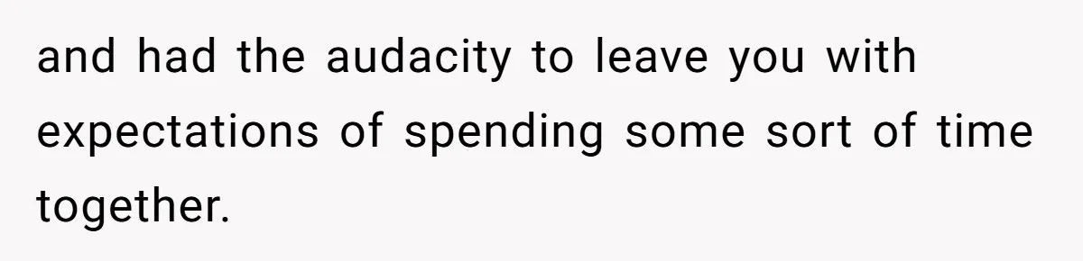 Burned-Out ICU Nurse Finally Snaps After Husband Blows Off Their First Free Saturday In 18 Months and had the audacity to leave you with expectations of spending some sort of time together.