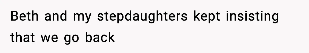 Man Cancels Entire Family Vacation After Discovering His Stepdaughters Hid His Daughter’s Passport To Force Her To Babysit Beth and my stepdaughters kept insisting that we go back