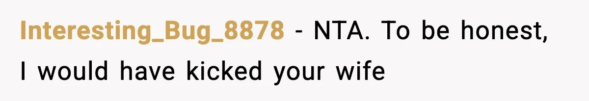 Man Cancels Entire Family Vacation After Discovering His Stepdaughters Hid His Daughter’s Passport To Force Her To Babysit Interesting_Bug_8878 − NTA. To be honest, I would have kicked your wife
