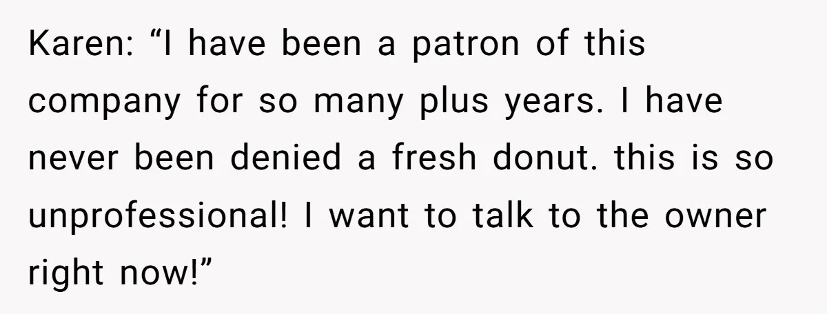 Karen Insists On Donuts Straight From Boiling Oil, Carnival Worker Hands Her What She Wishes For - Raw Karen: “I have been a patron of this company for so many plus years. I have never been denied a fresh donut. this is so unprofessional! I want to talk...
