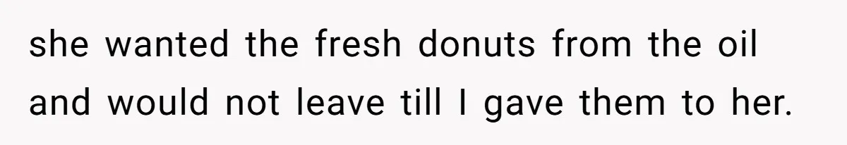Karen Insists On Donuts Straight From Boiling Oil, Carnival Worker Hands Her What She Wishes For - Raw she wanted the fresh donuts from the oil and would not leave till I gave them to her.