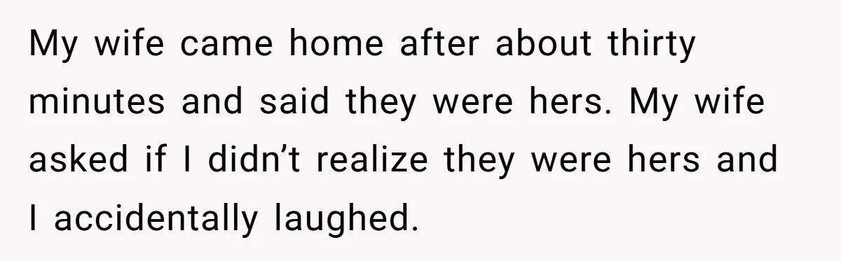 Dad Stays Silent as Daughter Accuses Fiancé Over “Mysterious Underwear” - Truth Leaves Everyone Stunned My wife came home after about thirty minutes and said they were hers. My wife asked if I didn’t realize they were hers and I accidentally laughed.