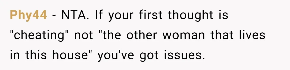 Dad Stays Silent as Daughter Accuses Fiancé Over “Mysterious Underwear” - Truth Leaves Everyone Stunned Phy44 − NTA. If your first thought is "cheating" not "the other woman that lives in this house" you've got issues.