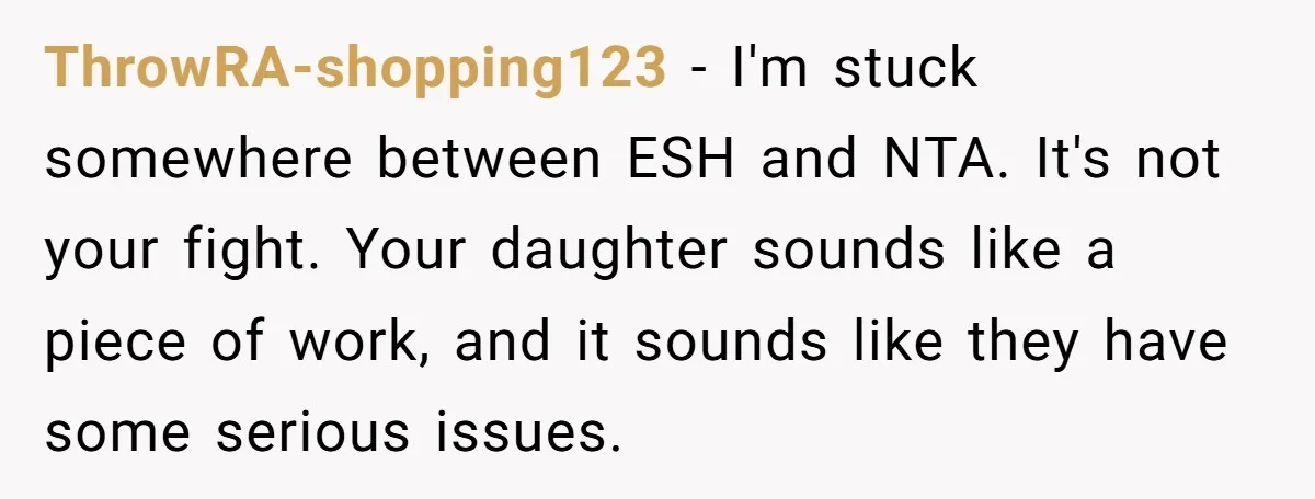 Dad Stays Silent as Daughter Accuses Fiancé Over “Mysterious Underwear” - Truth Leaves Everyone Stunned ThrowRA-shopping123 − I'm stuck somewhere between ESH and NTA. It's not your fight. Your daughter sounds like a piece of work, and it sounds like they have some serious issues.