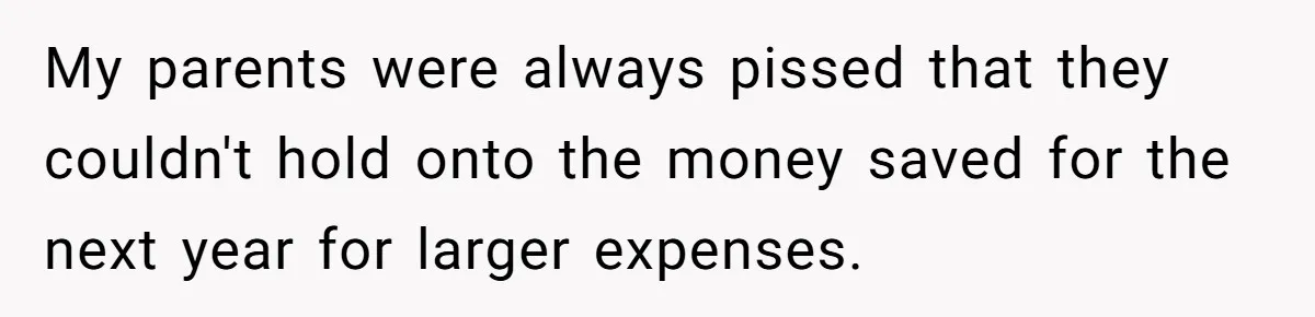 When The Boss Said £40 Was The Limit, Consultant Bought Meals For The Homeless To Make Sure He Hit It My parents were always pissed that they couldn't hold onto the money saved for the next year for larger expenses.