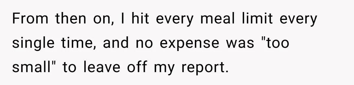 When The Boss Said £40 Was The Limit, Consultant Bought Meals For The Homeless To Make Sure He Hit It From then on, I hit every meal limit every single time, and no expense was "too small" to leave off my report.