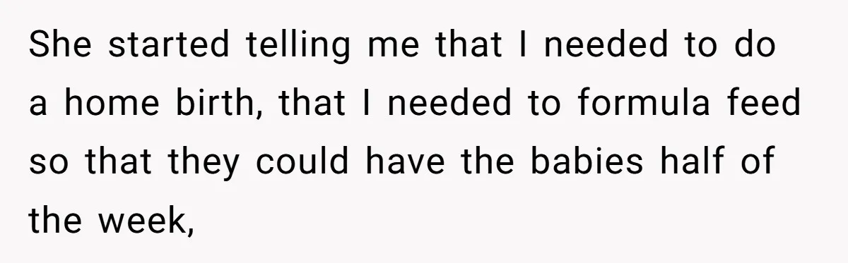 Mom-to-Be Publicly Pushes Back After Ex’s Girlfriend Announces “Their” Pregnancy She started telling me that I needed to do a home birth, that I needed to formula feed so that they could have the babies half of the week,