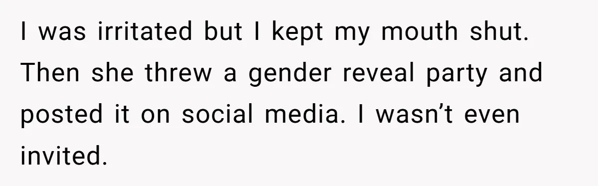 Mom-to-Be Publicly Pushes Back After Ex’s Girlfriend Announces “Their” Pregnancy I was irritated but I kept my mouth shut. Then she threw a gender reveal party and posted it on social media. I wasn’t even invited.