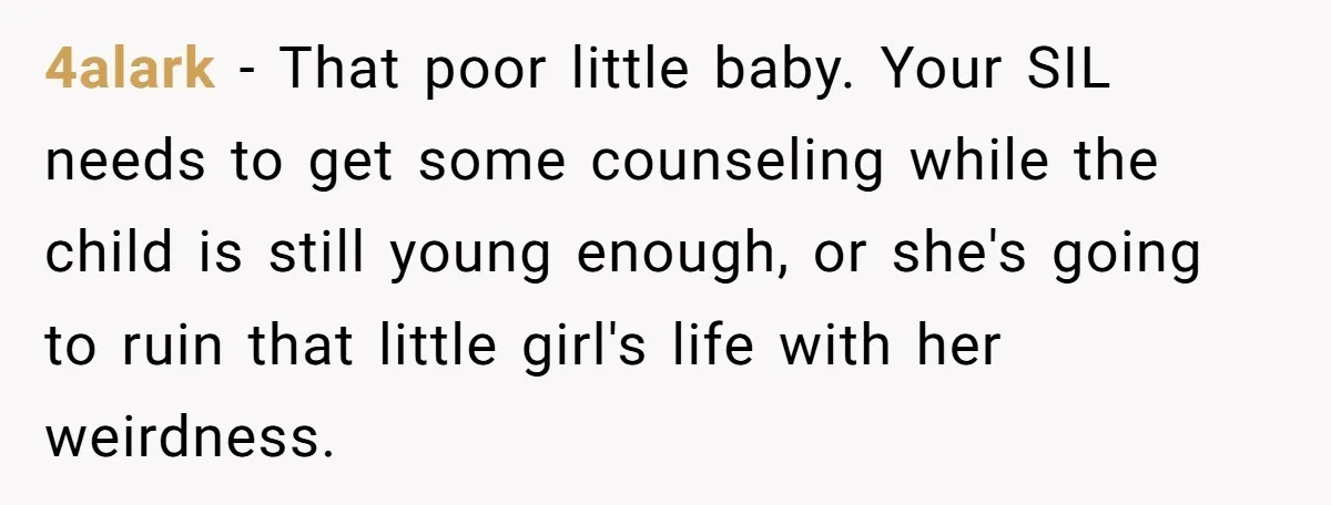 Miracle-Baby Parents Demand Flower Girl Spot, Get Furious When Bride Refuses to Replace Her Stepdaughter 4alark − That poor little baby. Your SIL needs to get some counseling while the child is still young enough, or she's going to ruin that little girl's life with...