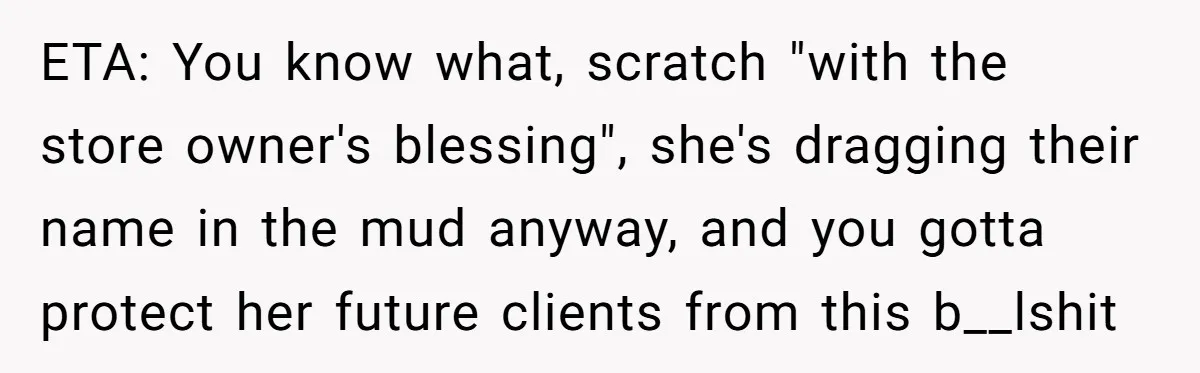 Tattoo Artist Secretly Hides Their Initials in Client’s Memorial Tattoo - Then Plays the Victim When Called Out ETA: You know what, scratch "with the store owner's blessing", she's dragging their name in the mud anyway, and you gotta protect her future clients from this b__lshit