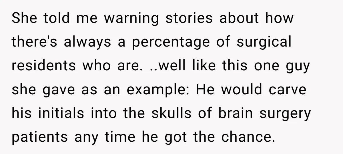 Tattoo Artist Secretly Hides Their Initials in Client’s Memorial Tattoo - Then Plays the Victim When Called Out She told me warning stories about how there's always a percentage of surgical residents who are. ..well like this one guy she gave as an example: He would carve his...