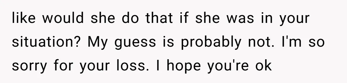 Grieving Father Uses Late Son’s College Fund For Beer Trip After Ex-Wife Demands Cash For Stepson like would she do that if she was in your situation? My guess is probably not. I'm so sorry for your loss. I hope you're ok