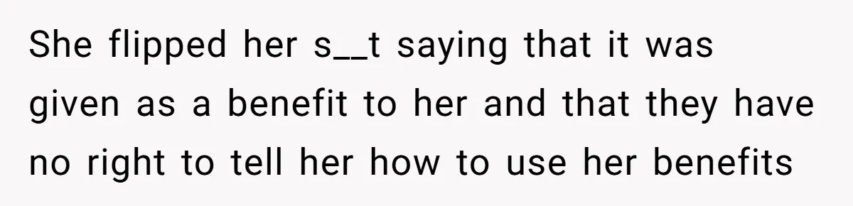 Entry-Level Tech Walks Miles In Rain Until Managers Secretly Share Parking Spots And Coworkers Call HR She flipped her s__t saying that it was given as a benefit to her and that they have no right to tell her how to use her benefits