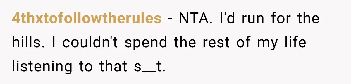 Fiancé Won't Let Her Make Coffee Without Following His Rules, How She Finally Got Fed Up 4thxtofollowtherules − NTA. I'd run for the hills. I couldn't spend the rest of my life listening to that s__t.