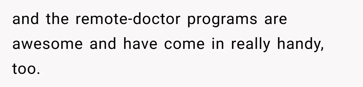Boss Forces Dying-Of-Food-Poisoning Employee To Get Doctor’s Note, Ends Up Giving Him A Free Week Off and the remote-doctor programs are awesome and have come in really handy, too.