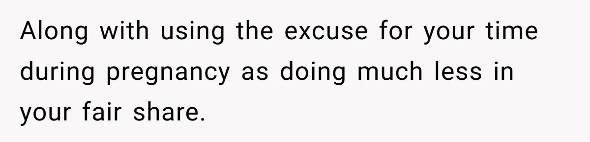 Cancer Survivor Demands Divorce After Husband Forces Strict 50/50 Split Throughout Her Brutal Treatment Along with using the excuse for your time during pregnancy as doing much less in your fair share.