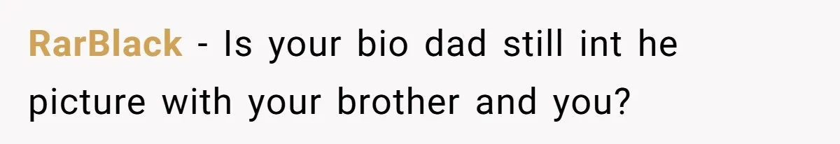 Stepdad Mocks Teen With Fake Car Gift, Freaks Out When Teen Fires Back RarBlack − Is your bio dad still int he picture with your brother and you?