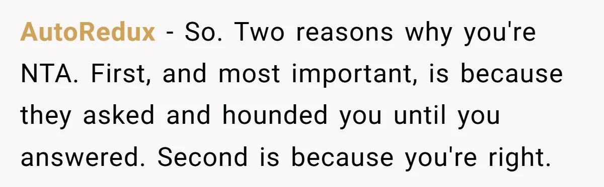 Friend Gives Honest Opinion About Memorial Tattoo - And It Nearly Ends Their Friendship AutoRedux − So. Two reasons why you're NTA. First, and most important, is because they asked and hounded you until you answered. Second is because you're right.