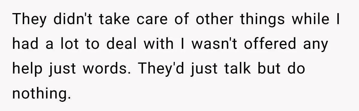 Family Expects Son’s College Fund - Dad Gives It to the Teen Who Was There When They Weren’t They didn't take care of other things while I had a lot to deal with I wasn't offered any help just words. They'd just talk but do nothing.