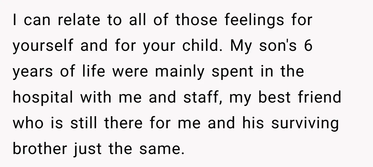 Family Expects Son’s College Fund - Dad Gives It to the Teen Who Was There When They Weren’t I can relate to all of those feelings for yourself and for your child. My son's 6 years of life were mainly spent in the hospital with me and staff,...