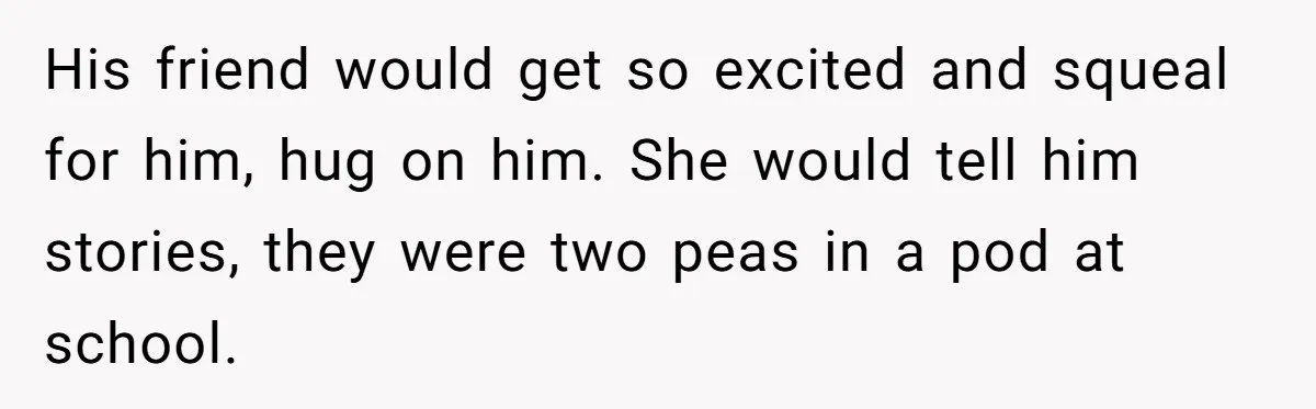 Family Expects Son’s College Fund - Dad Gives It to the Teen Who Was There When They Weren’t His friend would get so excited and squeal for him, hug on him. She would tell him stories, they were two peas in a pod at school.