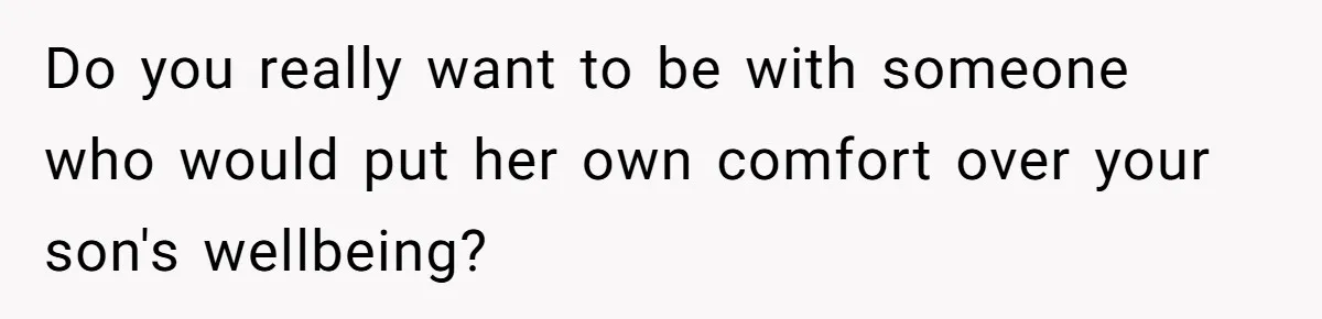 He Banned His Future MIL After She Stole His Son’s Journal, and Now the Entire Family Wants the Wedding Cancelled Do you really want to be with someone who would put her own comfort over your son's wellbeing?