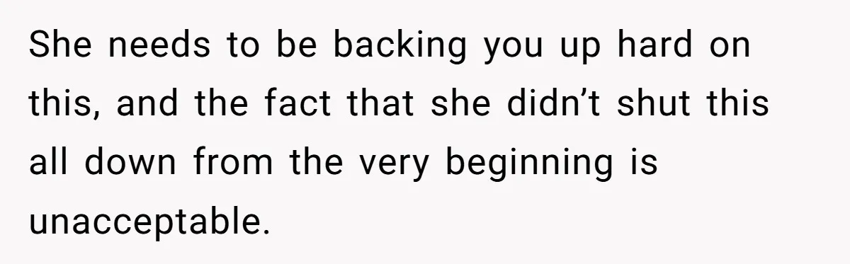He Banned His Future MIL After She Stole His Son’s Journal, and Now the Entire Family Wants the Wedding Cancelled She needs to be backing you up hard on this, and the fact that she didn’t shut this all down from the very beginning is unacceptable.